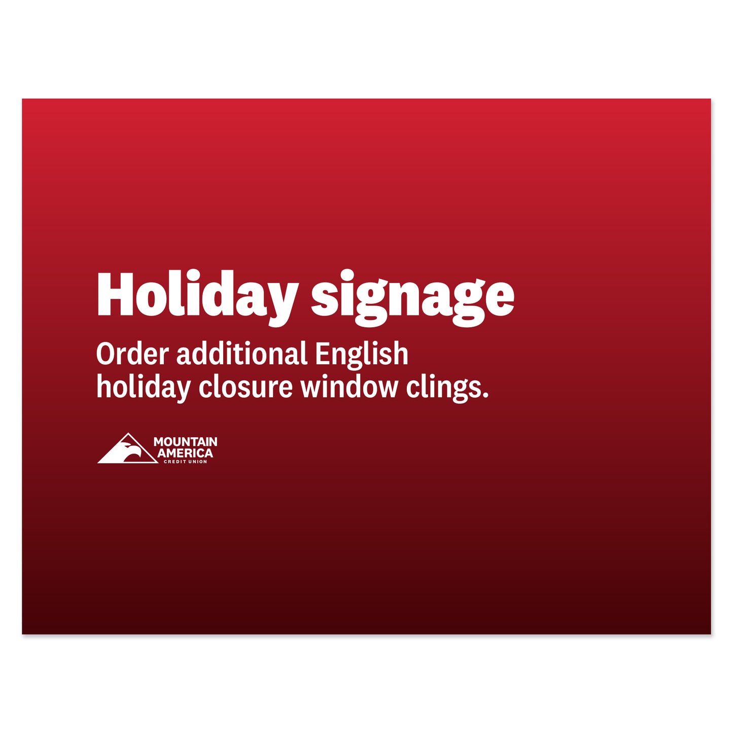 Holiday Closure Signage—English